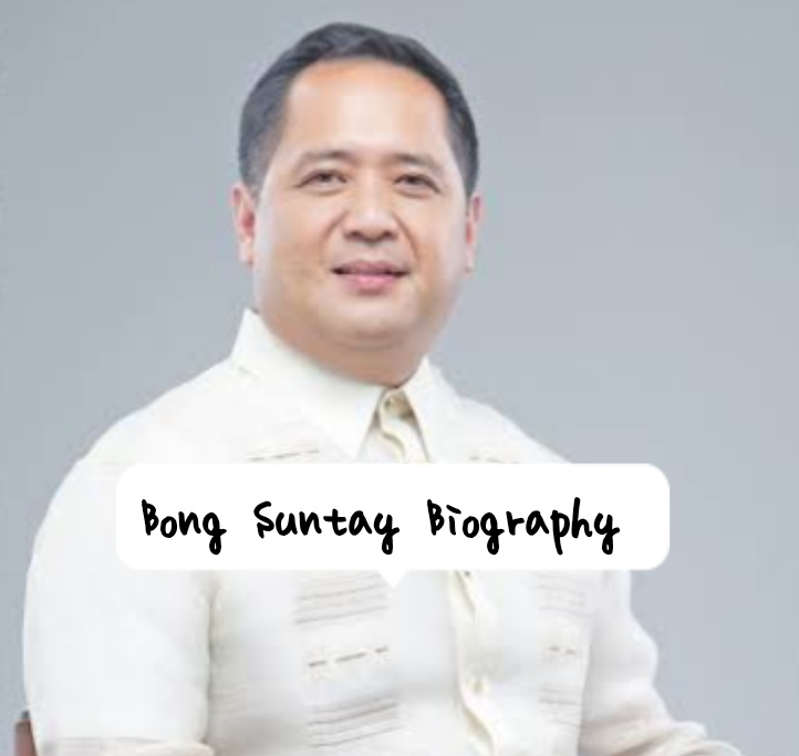 Bong Suntay Biography
